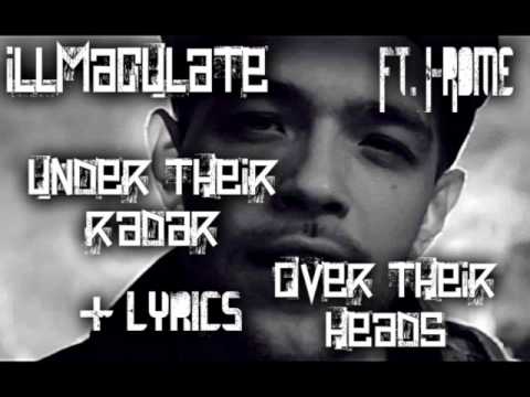 Illmaculate - "Under Their Radar, Over Their Heads" (ft. J-Rome ...