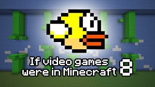 If Video Games Were In Minecraft 8