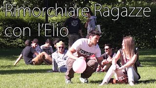 Rimorchiare Ragazze con l'Elio - [Esperimento Sociale] - theShow #32