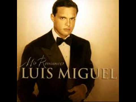 ESCUCHAR CANCIONES DE LUIS MIGUEL escuchar canciones de luis miguel: