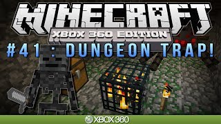 Minecraft Xbox | "DUNGEON TRAP!" | Survival #41