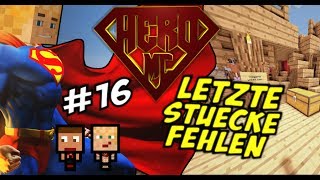 Minecraft HERO #16 - Letzte Stücke fehlen!