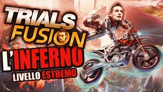 Trials Fusion: Livello ESTREMO #4 - "L'INFERNO" [by Rohn - End]