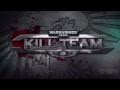 Warhammer 40,000: Kill Team - Action Trailer - Youtube