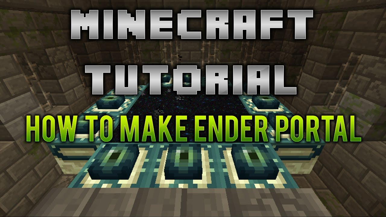 How to make and ender portal Minecraft (Xbox 360 & PC) YouTube