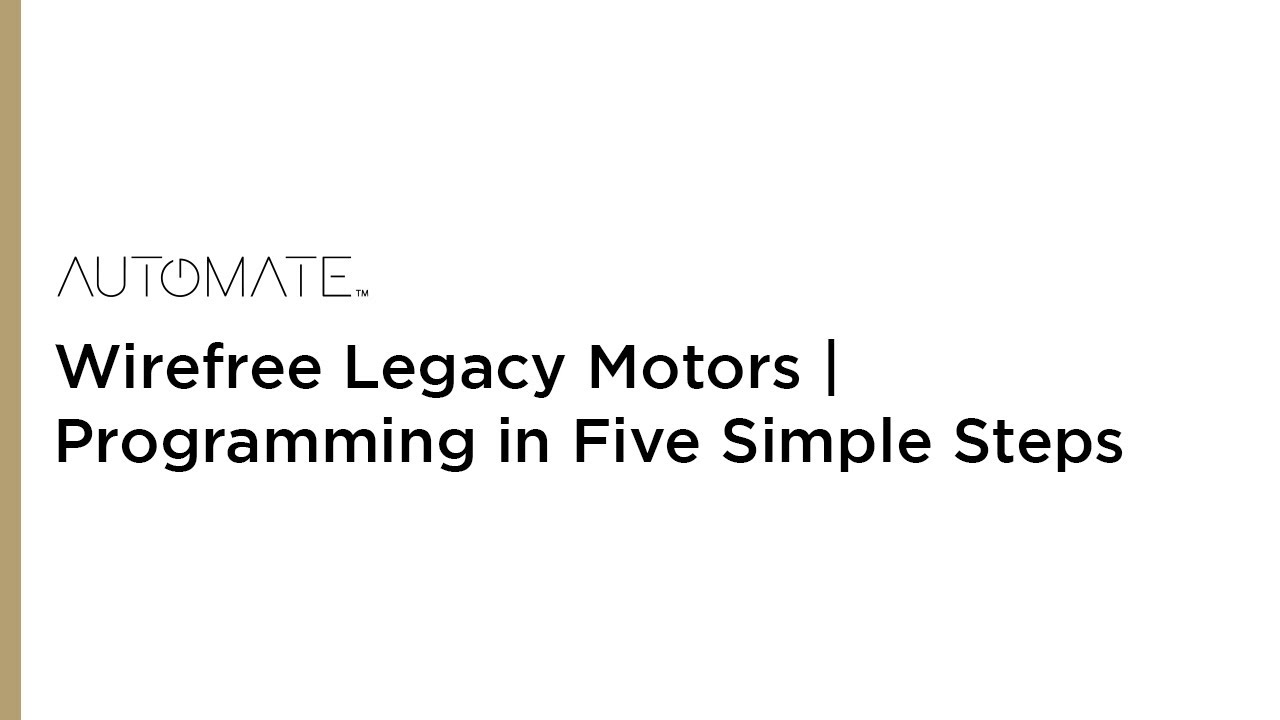 Wirefree Legacy Motor Programming in Five Simple Steps