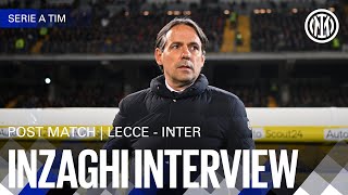 SIMONE INZAGHI INTERVIEW | LECCE 0-4 INTER 🎙️⚫🔵??