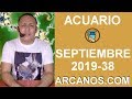 Video Horscopo Semanal ACUARIO  del 15 al 21 Septiembre 2019 (Semana 2019-38) (Lectura del Tarot)