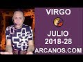 Video Horscopo Semanal VIRGO  del 8 al 14 Julio 2018 (Semana 2018-28) (Lectura del Tarot)