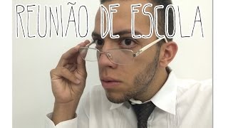 REUNIÃO DE ESCOLA