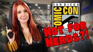 Comic-Con Not for Nerds?!