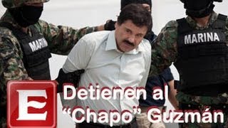 Capturan a Joaquín "El Chapo" Guzmán