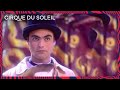 Dralion by Cirque du Soleil - Clowns - Jobs on Stage