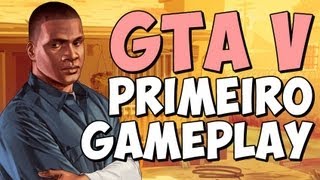 GTA V - Meu primeiro GAMEPLAY! - Conhecendo o game