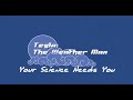 Tesla The Weather Man