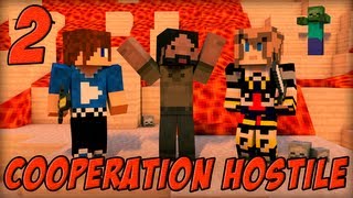 Coopération Hostile : Inferno Mines | Episode 2 - Minecraft