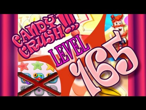 How to beat Candy Crush Saga Level 165 - 2 Stars - No Boosters