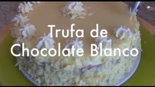 Trufa de Chocolate Blanco - Relleno para Tartas