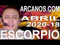 Video Horóscopo Semanal ESCORPIO  del 26 Abril al 2 Mayo 2020 (Semana 2020-18) (Lectura del Tarot)