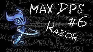 Maximum DPS: Razor