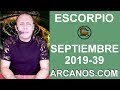 Video Horscopo Semanal ESCORPIO  del 22 al 28 Septiembre 2019 (Semana 2019-39) (Lectura del Tarot)