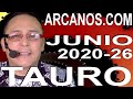 Video Horscopo Semanal TAURO  del 21 al 27 Junio 2020 (Semana 2020-26) (Lectura del Tarot)