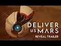 Deliver Us Mars: после Луны - на Марс