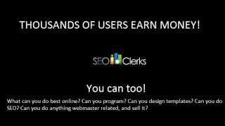 Earn money with SEOclerks!