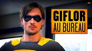 GIFLOR - Au bureau (Lucien Maine)