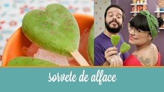 Sorvete de Alface | Cozinha para 2