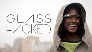 Google Glass Hacked?