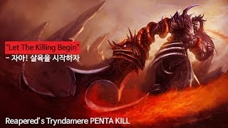 Reapered's Tryndamere Pentakill