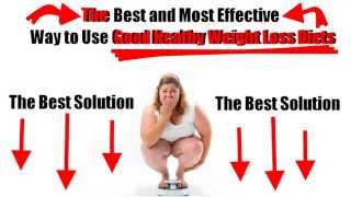 Good Healthy Weight Loss Diets