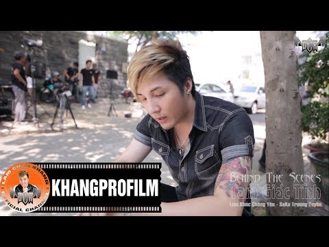 Nonstop Chồng Yêu (Behind The Scene Tam Giác Tình) - Lâm Chấn Khang ft. SaKa Trương Tuyền