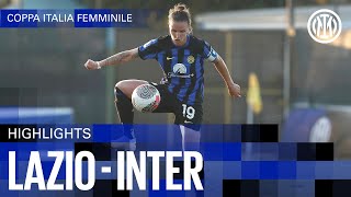 LAZIO 0-2 INTER | HIGHLIGHTS | COPPA ITALIA FEMMINILE 23/24 ⚽⚫🔵?