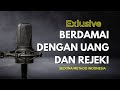 BUKTIKAN !!! EXLUSIVE HANYA MENDENGAR KAN VIDEO INI UANG DAN REJEKI MENGALIR DERAS DALAM HIDUP KITA