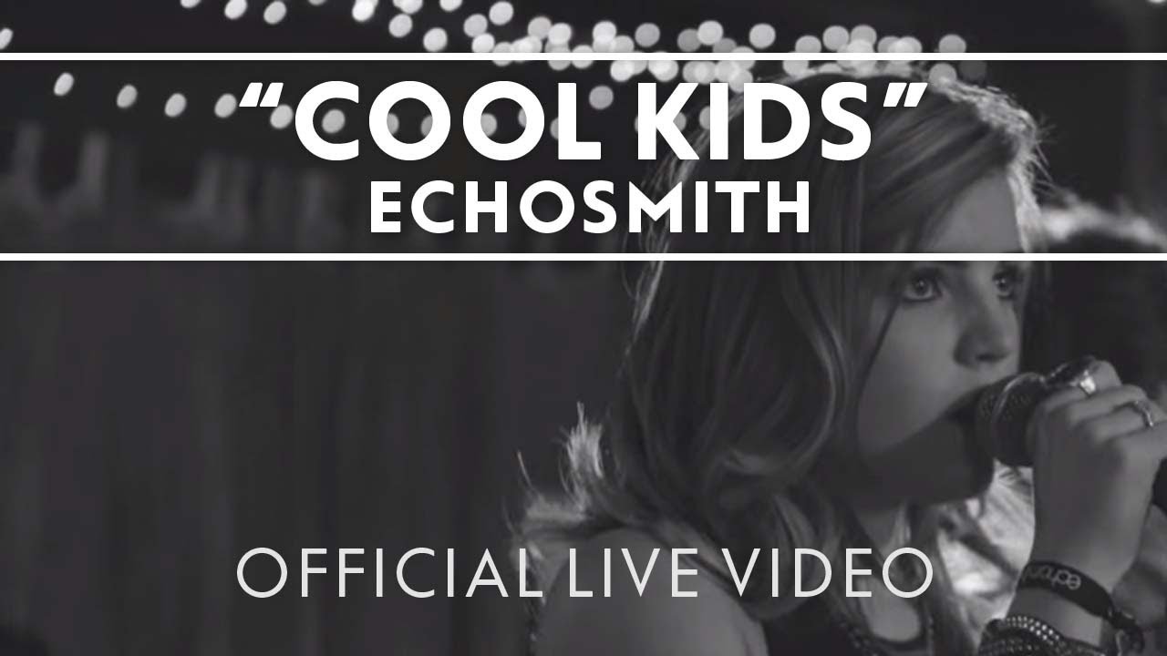 Songtext von Echosmith - Cool Kids Lyrics