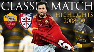 Roma 3-2 Cagliari | CLASSIC MATCH HIGHLIGHTS 2008-09