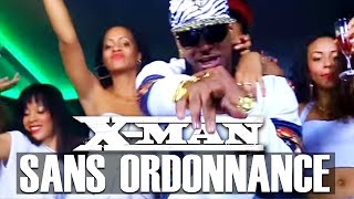 X-MAN - Sans Ordonnance