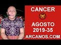 Video Horscopo Semanal CNCER  del 25 al 31 Agosto 2019 (Semana 2019-35) (Lectura del Tarot)