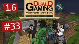 Minecraft Let's Play Med DDG - Episode #33