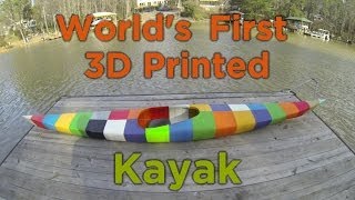 World's First 3D Printed Kayak