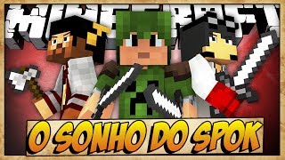 O SONHO DO SPOK - MINECRAFT - SkyWars