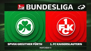 SpVgg Greuther Fürth vs. 1. FC Kaiserslautern | Matchday 5 — Bundesliga 2 2025/26