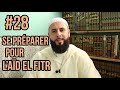1 mois pour changer ta vie : se préparer pour l'Aïd el Fitr (épisode 28)