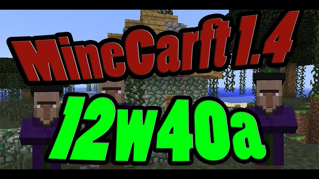 MineCraft SnapShot 12w40a no 12w39a This Week! - YouTube