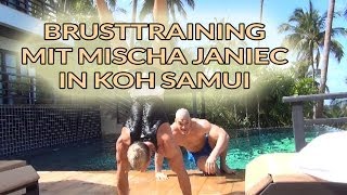 ProBro Natural Bodybuilding - Brusttraining mit Mischa Janiec in Koh Samui