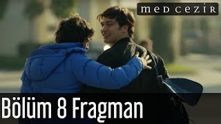 Medcezir 8.Bölüm Fragman