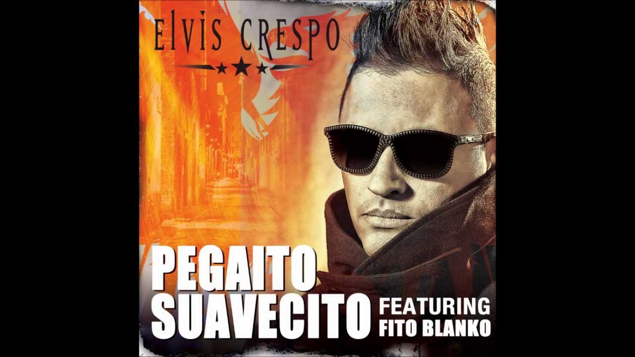 Elvis Crespo feat Fito Blanko - Pegadito Suavecito (Prod by Sensei ...