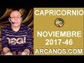 Video Horscopo Semanal CAPRICORNIO  del 12 al 18 Noviembre 2017 (Semana 2017-46) (Lectura del Tarot)